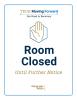 Tech Moving Forward: Room Closed Sign