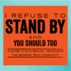 I Refuse to Stand By